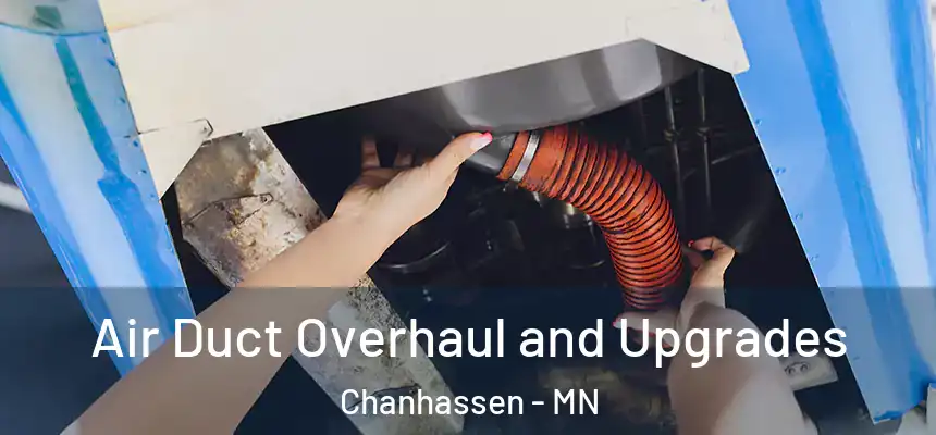  Air Duct Overhaul and Upgrades Chanhassen - MN