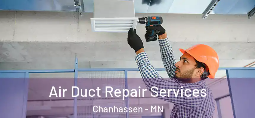 Air Duct Repair Services Chanhassen - MN