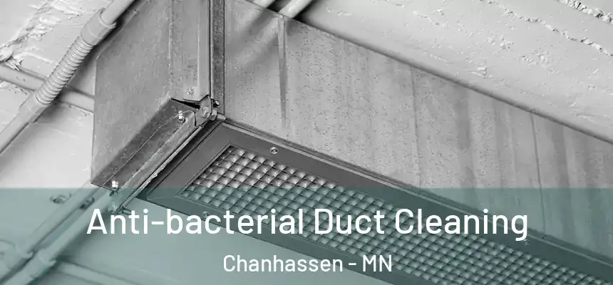  Anti-bacterial Duct Cleaning Chanhassen - MN