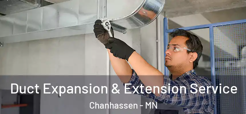 Duct Expansion & Extension Service Chanhassen - MN