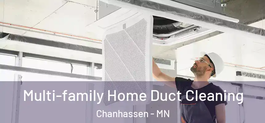 Multi-family Home Duct Cleaning Chanhassen - MN